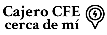 logo cajero cfe cerca de mi ubicacion en mexico
