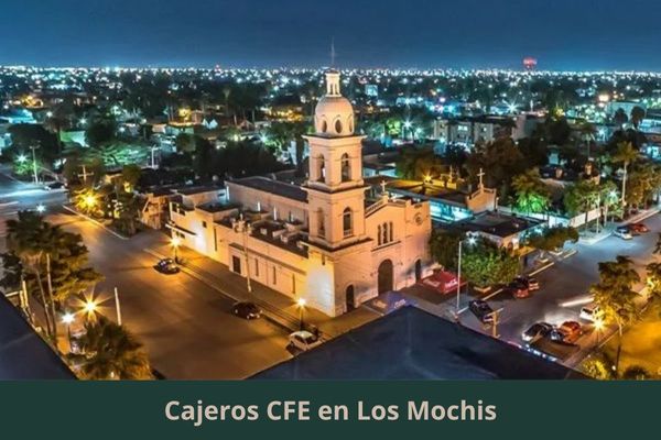 Existe algún cajero CFE cerca de mi ubicación actual ➜ Oficinas y cajeros CFE en Los Mochis Sinaloa